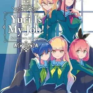 Yuri is my job!. Vol. 10 Op = Op