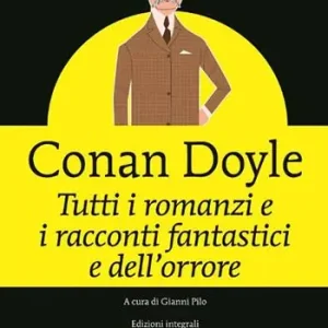 Tutti i racconti e i romanzi fantastici e dell‘orrore Must-Have