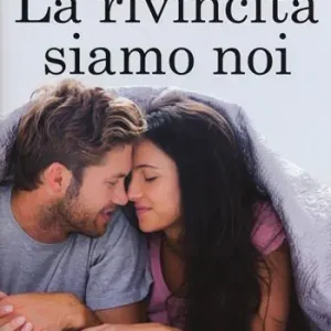 La rivincita siamo noi. The taking changes series Gecertificeerd