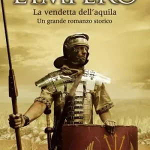 Aanbieding La vendetta dell‘aquila. L‘impero