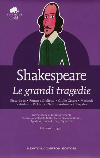 Le grandi tragedie Riccardo III-Romeo e Giulietta-Giulio Cesare-Macbeth-Amleto-Re Lear-Otello-Antonio e Cleopatra. Ediz. integrale Aanbieding