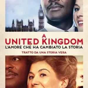 A United Kingdom. L‘amore che ha cambiato la storia Express Levering