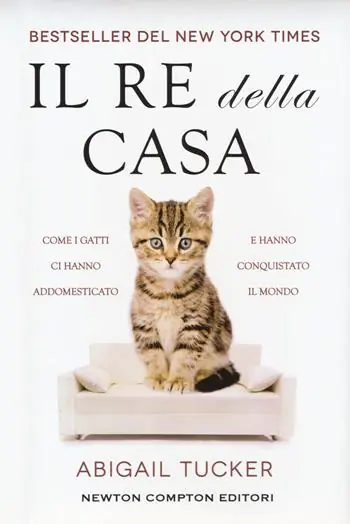 Il re della casa. Come i gatti ci hanno addomesticato e hanno conquistato il mondo Koop Vandaag