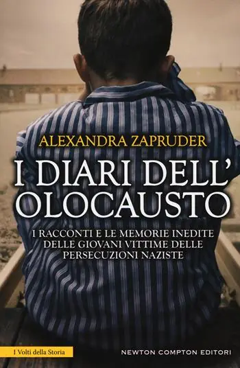 I diari dell‘olocausto. I racconti e le memorie inedite delle giovani vittime delle persecuzioni naziste Snelle Levering
