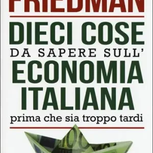 Dieci cose da sapere sull‘economia italiana prima che sia troppo tardi Rechtstreeks Van De Fabrikant