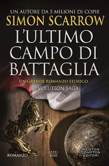 Direct Verzonden L‘ultimo campo di battaglia. Revolution saga. Vol. 4