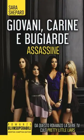 Exclusieve Aanbieding Giovani, carine e bugiarde. Assassine