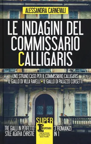 Direct Beschikbaar Le indagini del commissario Calligaris Uno strano caso per il commissario Calligaris-Il giallo di villa Ravelli-Il giallo di Palazzo Corsetti