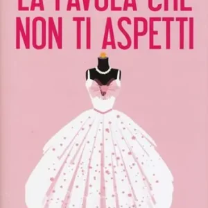 Direct Verzonden La favola che non ti aspetti