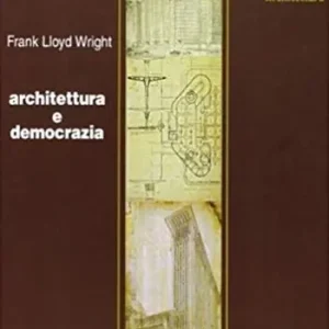 Laatste Versie Architettura e democrazia