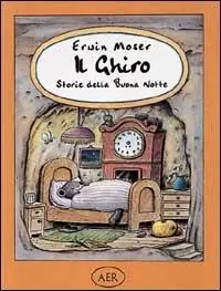 Beperkte Voorraad Il Ghiro. Storie della buona notte