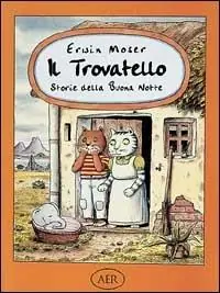 Rechtstreeks Van De Fabrikant Il Trovatello. Storie della buona notte