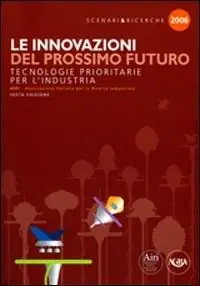 Bestseller Le innovazioni del prossimo futuro tecnologie prioritarie per l‘industria