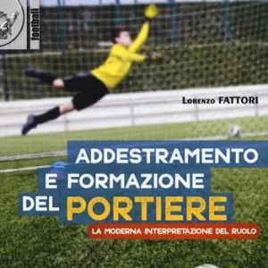Actieprijs Addestramento e formazione del portiere. La moderna interpretazione del ruolo. Con DVD