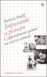 Lage Kosten Imparando a pensare. L‘apprendimento guidato nei contesti culturali