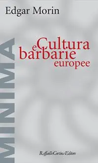 Cultura e barbarie europee Koop Online