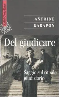 Del giudicare. Saggio sul rituale giudiziario Express Levering