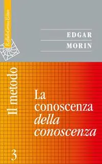 Il metodo. Vol. 3 La conoscenza della conoscenza Aanbieding