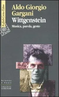 Bestseller Wittgenstein. Musica, parola, gesto