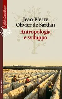 Gecertificeerd Antropologia e sviluppo. Saggi sul cambiamento sociale