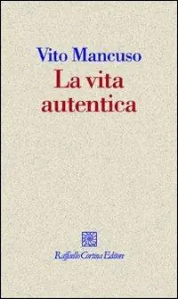 Snelle Levering La vita autentica