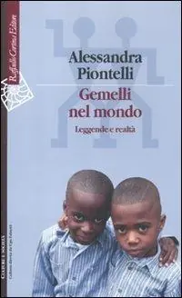 Gemelli nel mondo. Leggende e realtà Flitsaanbieding