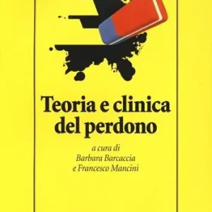 Aanbieding Teoria clinica del perdono