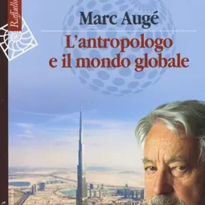 L‘antropologo e il mondo globale Express Levering