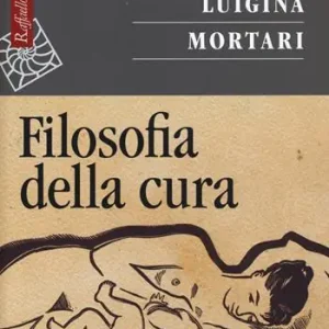 Filosofia della cura Must-Have