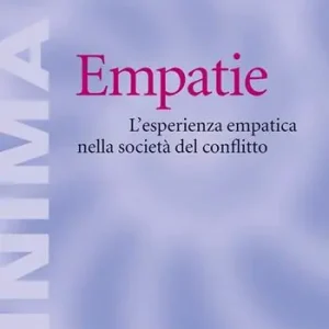 Empatie. L‘esperienza empatica nella società del conflitto Tijdelijk Beschikbaar