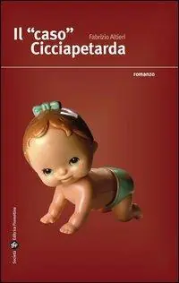 Dagaanbieding Il caso Cicciapetarda