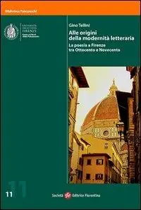 Alle origini della modernità letteraria. La poesia a Firenze tra Ottocento e Novecento. Con DVD Gereduceerde Prijs