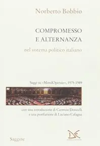 Nu Kopen Compromesso e alternanza nel sistema politico italiano. Saggi su «MondOperai», 1975-1989