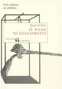 Il naso di Giacometti. Una scultura, un simbolo Nieuw
