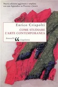 Fabrieksprijs Come studiare l‘arte contemporanea