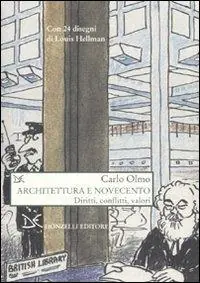 Architettura e Novecento. Diritti, conflitti, valori Favoriet