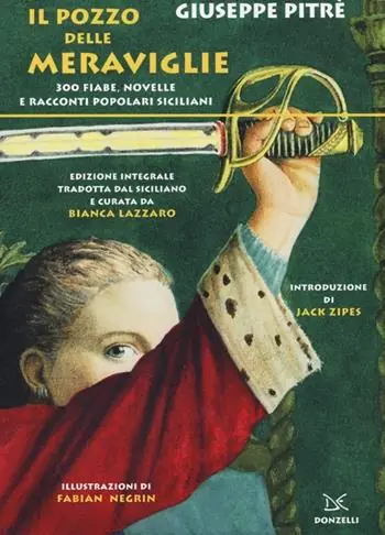 Alleen Vandaag Il pozzo delle meraviglie. 300 fiabe, novelle e racconti popolari siciliani