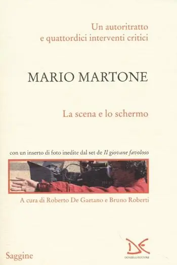 Mario Martone. La scena e lo schermo Must-Have