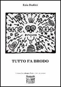 Lage Kosten Tutto fa brodo
