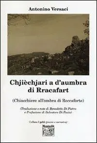 Gecertificeerd Chjièchjari a d‘aumbra di Rracafart (Chiacchiere all‘ombra di Roccaforte)