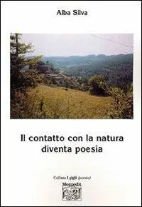 Aanbieding Il contatto con la natura diventa poesia