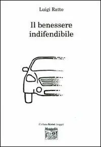 Il benessere indifendibile Hete Deal