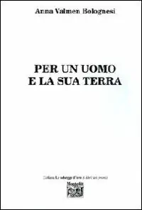 Aanbieding Per un uomo e la sua terra