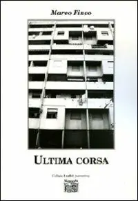 Ultima corsa Must-Have