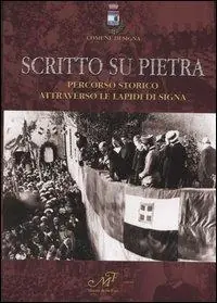 Actieprijs Scritto su pietra. Percorso storico attraverso le lapidi di Signa