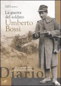Beperkte Voorraad La guerra del soldato Umberto Bossi