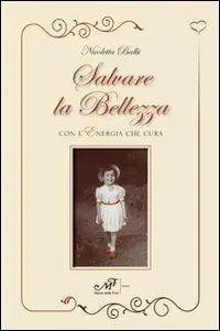 Actieprijs Salvare la bellezza con l‘energia che cura