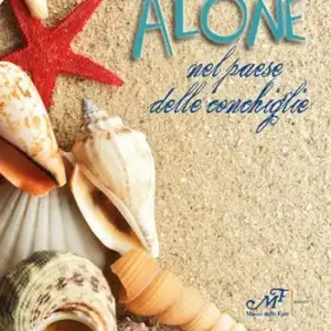 Alleen Vandaag Alone nel paese delle conchiglie