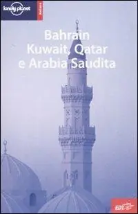 Bahrain, Kuwait, Qatar e Arabia Saudita Lage Kosten