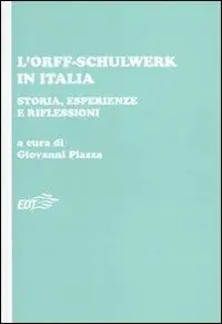 L‘ Orff-Schulwerk in Italia. Storia, esperienze e riflessioni Populair
